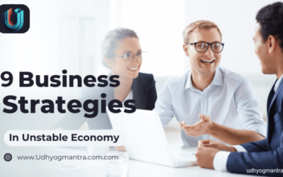 9 Crucial Business Strategies in an Unstable Economy