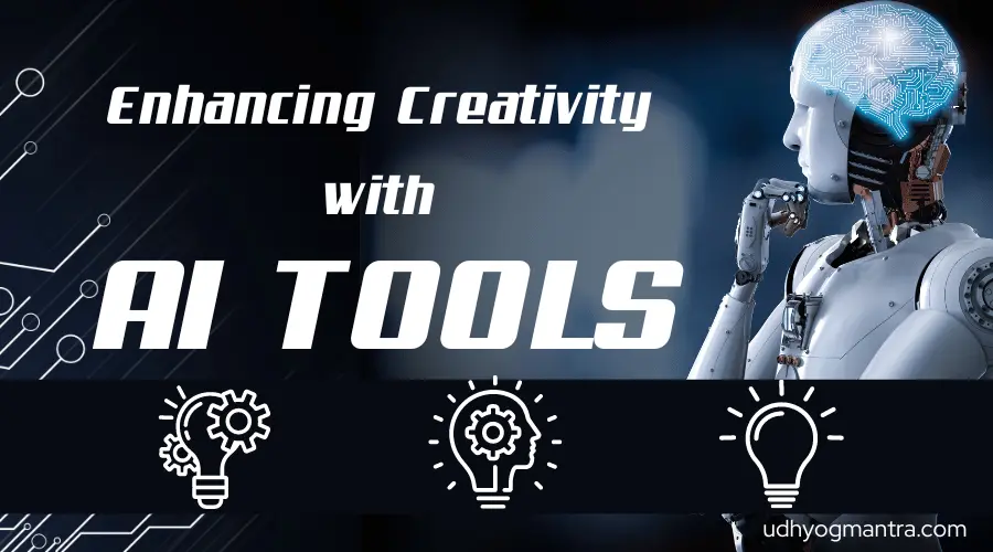 Enhancing Creativity with AI Tools